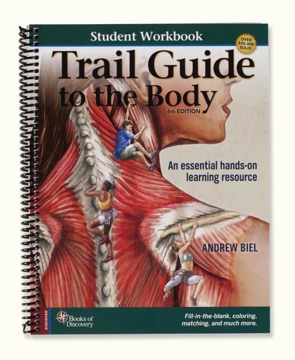Trail Guide To The Body Student Discovery Workbook