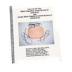 Manual For The Allen Cognitive Level Screen-5 With Acls And Lacls Tools - Manual For The Allen Cognitive Level Screen-5 With Acls And Lacls Tools
